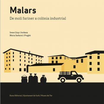 Malars_De_moli_fariner_a_colonia_industrial